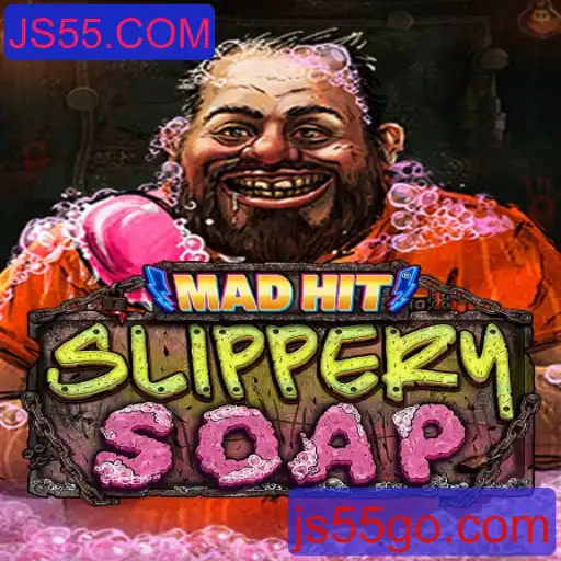 Descubra o Mundo de MadHitSlipperySoap: O Jogo Revolucionário de JS55.COM